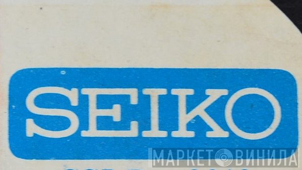 Seiko - Винил CD и Кассеты лейбла Seiko на сайте МаркетВинила
