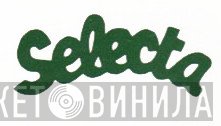 Selecta  - Винил CD и Кассеты лейбла Selecta (2) на сайте МаркетВинила