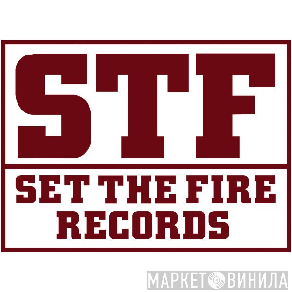 Set The Fire Records - Винил CD и Кассеты лейбла Set The Fire Records на сайте МаркетВинила