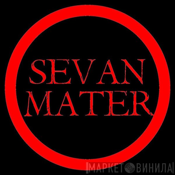 Sevan Mater - Винил CD и Кассеты лейбла Sevan Mater на сайте МаркетВинила