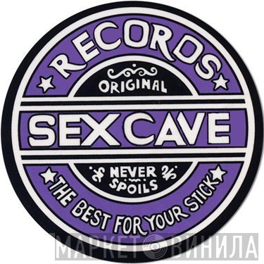 Sex Cave Records - Винил CD и Кассеты лейбла Sex Cave Records на сайте МаркетВинила