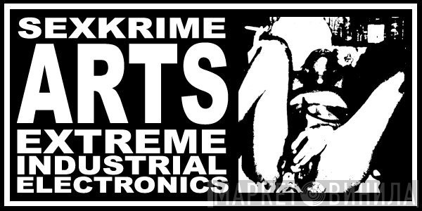 Sexkrime Arts - Винил CD и Кассеты лейбла Sexkrime Arts на сайте МаркетВинила