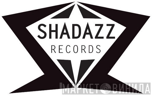 Shadazz - Винил CD и Кассеты лейбла Shadazz на сайте МаркетВинила