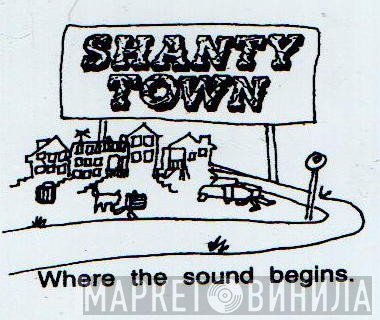 Shanty Town - Винил CD и Кассеты лейбла Shanty Town на сайте МаркетВинила