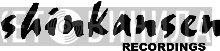 Shinkansen Recordings - Винил CD и Кассеты лейбла Shinkansen Recordings на сайте МаркетВинила