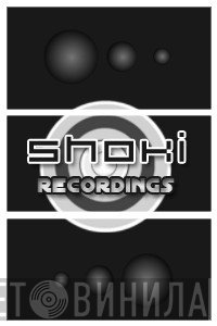 Shoki Recordings - Винил CD и Кассеты лейбла Shoki Recordings на сайте МаркетВинила