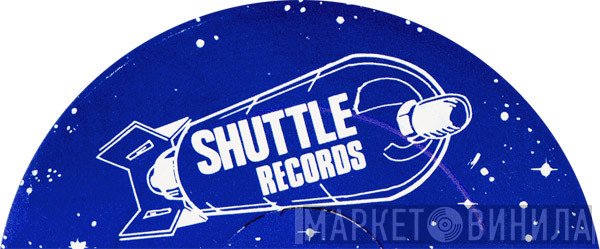 Shuttle Records - Винил CD и Кассеты лейбла Shuttle Records на сайте МаркетВинила