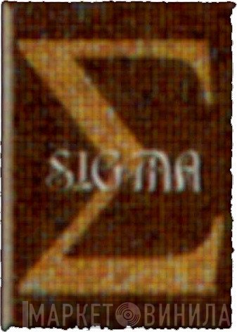 Sigma  - Винил CD и Кассеты лейбла Sigma (2) на сайте МаркетВинила