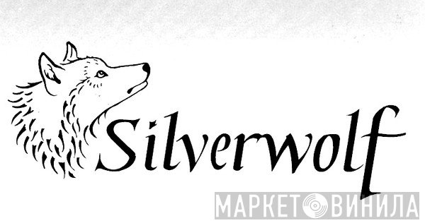 Silverwolf - Винил CD и Кассеты лейбла Silverwolf на сайте МаркетВинила