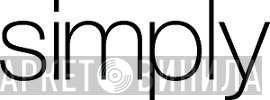 Simply - Винил CD и Кассеты лейбла Simply на сайте МаркетВинила