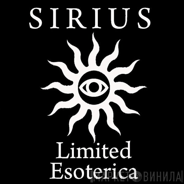 Sirius Limited Esoterica - Винил CD и Кассеты лейбла Sirius Limited Esoterica на сайте МаркетВинила