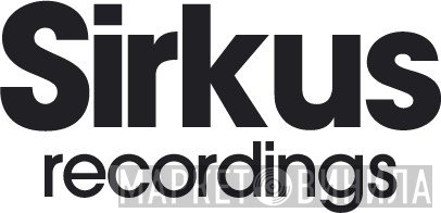 Sirkus Recordings - Винил CD и Кассеты лейбла Sirkus Recordings на сайте МаркетВинила