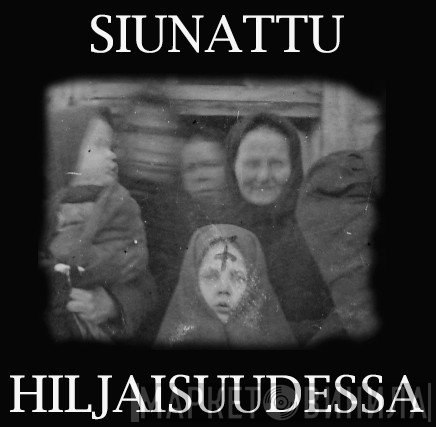 Siunattu Hiljaisuudessa prod. - Винил CD и Кассеты лейбла Siunattu Hiljaisuudessa prod. на сайте МаркетВинила