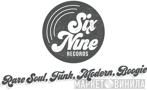 Six Nine Records - Винил CD и Кассеты лейбла Six Nine Records на сайте МаркетВинила