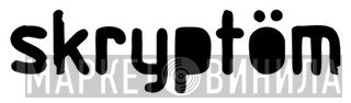 Skryptöm Records - Винил CD и Кассеты лейбла Skryptöm Records на сайте МаркетВинила