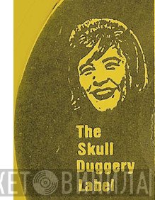 Skull Duggery - Винил CD и Кассеты лейбла Skull Duggery на сайте МаркетВинила