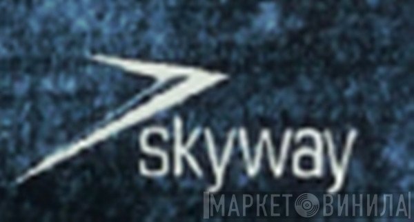 Skyway - Винил CD и Кассеты лейбла Skyway на сайте МаркетВинила