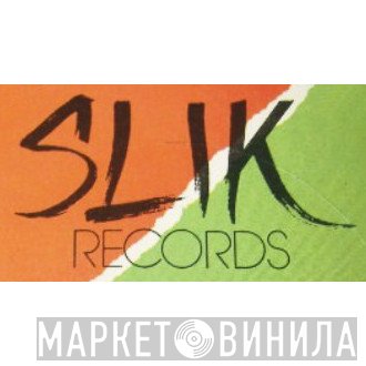 Slik Records - Винил CD и Кассеты лейбла Slik Records на сайте МаркетВинила