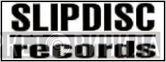 Slipdisc Records - Винил CD и Кассеты лейбла Slipdisc Records на сайте МаркетВинила