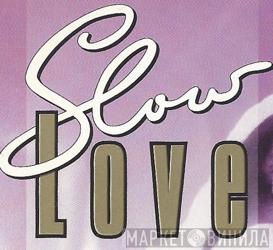 Slow Love - Винил CD и Кассеты лейбла Slow Love на сайте МаркетВинила