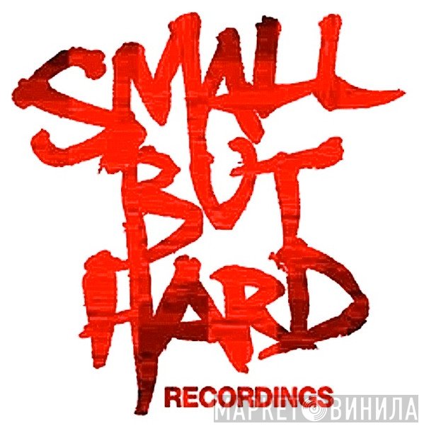 Small But Hard Records - Винил CD и Кассеты лейбла Small But Hard Records на сайте МаркетВинила