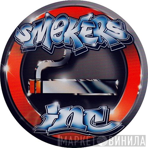 Smokers Inc - Винил CD и Кассеты лейбла Smokers Inc на сайте МаркетВинила