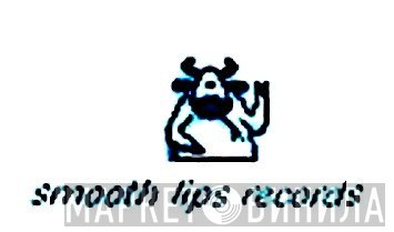 Smooth Lips Records - Винил CD и Кассеты лейбла Smooth Lips Records на сайте МаркетВинила
