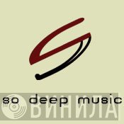 So Deep Music - Винил CD и Кассеты лейбла So Deep Music на сайте МаркетВинила