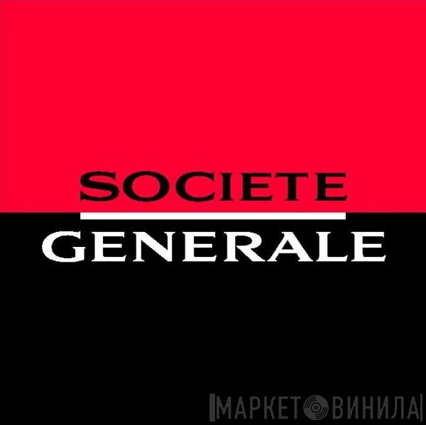 Société Générale - Винил CD и Кассеты лейбла Société Générale на сайте МаркетВинила