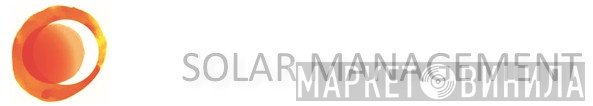 Solar Management Ltd. - Винил CD и Кассеты лейбла Solar Management Ltd. на сайте МаркетВинила
