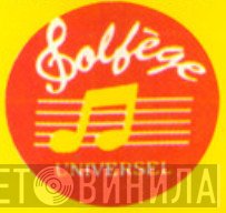 Solfège Universel - Винил CD и Кассеты лейбла Solfège Universel на сайте МаркетВинила