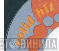 Solid Hit - Винил CD и Кассеты лейбла Solid Hit на сайте МаркетВинила