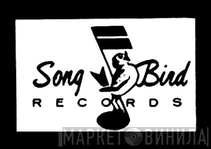 Song Bird  - Винил CD и Кассеты лейбла Song Bird (2) на сайте МаркетВинила
