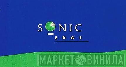 Sonic Edge - Винил CD и Кассеты лейбла Sonic Edge на сайте МаркетВинила