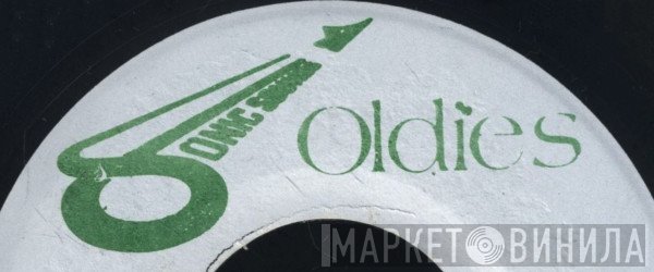 Sonic Sounds Oldies - Винил CD и Кассеты лейбла Sonic Sounds Oldies на сайте МаркетВинила