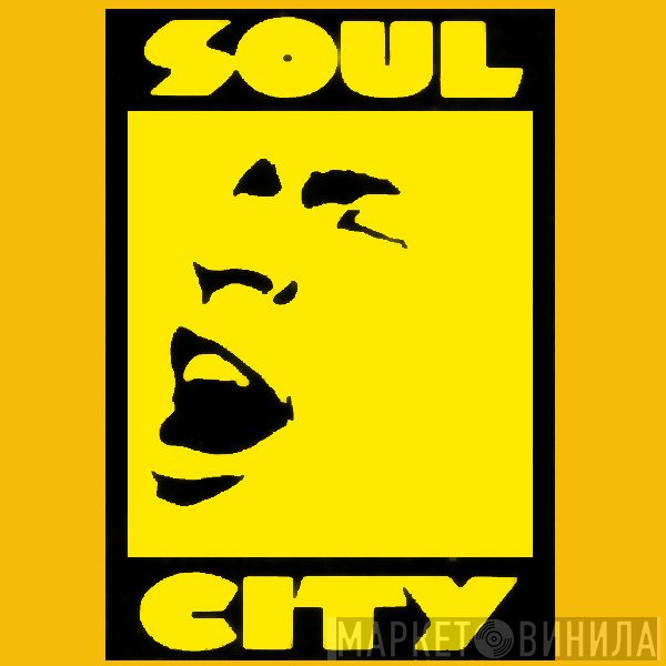 Soul City  - Винил CD и Кассеты лейбла Soul City (2) на сайте МаркетВинила