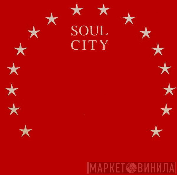 Soul City - Винил CD и Кассеты лейбла Soul City на сайте МаркетВинила