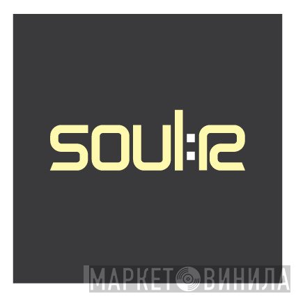 Soul:r - Винил CD и Кассеты лейбла Soul:r на сайте МаркетВинила