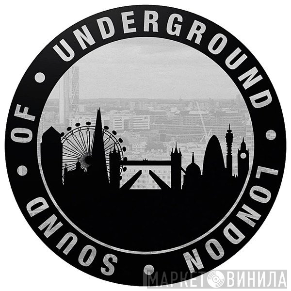 Sound Of Underground London Records - Винил CD и Кассеты лейбла Sound Of Underground London Records на сайте МаркетВинила