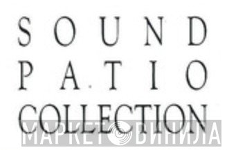 Sound Patio Collection - Винил CD и Кассеты лейбла Sound Patio Collection на сайте МаркетВинила