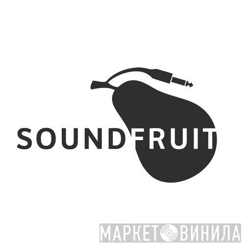 Soundfruit - Винил CD и Кассеты лейбла Soundfruit на сайте МаркетВинила