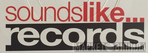 Soundslike Records - Винил CD и Кассеты лейбла Soundslike Records на сайте МаркетВинила