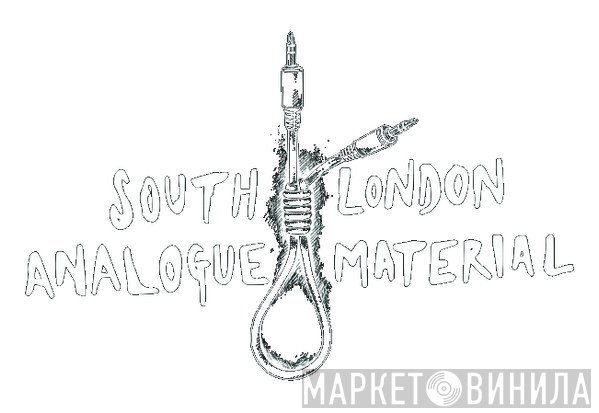 South London Analogue Material - Винил CD и Кассеты лейбла South London Analogue Material на сайте МаркетВинила