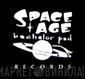 Space Age Bachelor Pad Records - Винил CD и Кассеты лейбла Space Age Bachelor Pad Records на сайте МаркетВинила