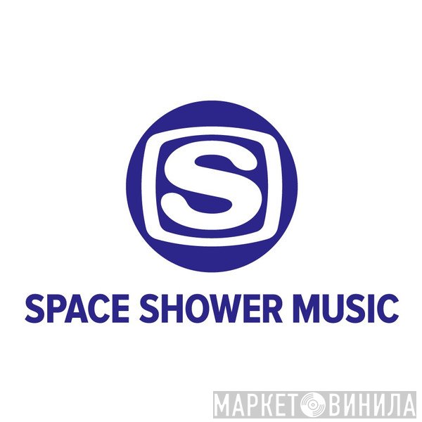 Space Shower Music - Винил CD и Кассеты лейбла Space Shower Music на сайте МаркетВинила