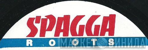 Spagga Roots - Винил CD и Кассеты лейбла Spagga Roots на сайте МаркетВинила