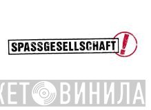Spassgesellschaft - Винил CD и Кассеты лейбла Spassgesellschaft на сайте МаркетВинила