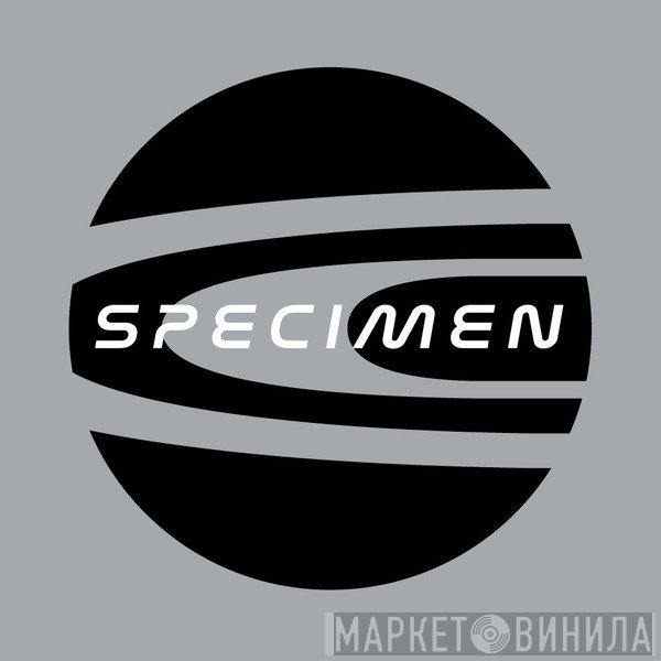 Specimen - Винил CD и Кассеты лейбла Specimen на сайте МаркетВинила