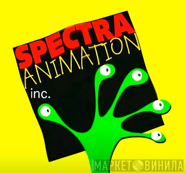 Spectra Animation Inc. - Винил CD и Кассеты лейбла Spectra Animation Inc. на сайте МаркетВинила