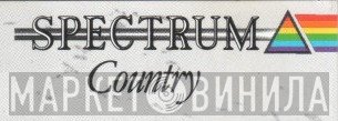 Spectrum Country - Винил CD и Кассеты лейбла Spectrum Country на сайте МаркетВинила